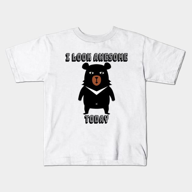 I look awesome today cute funny bear in suit  design Kids T-Shirt by summerDesigns